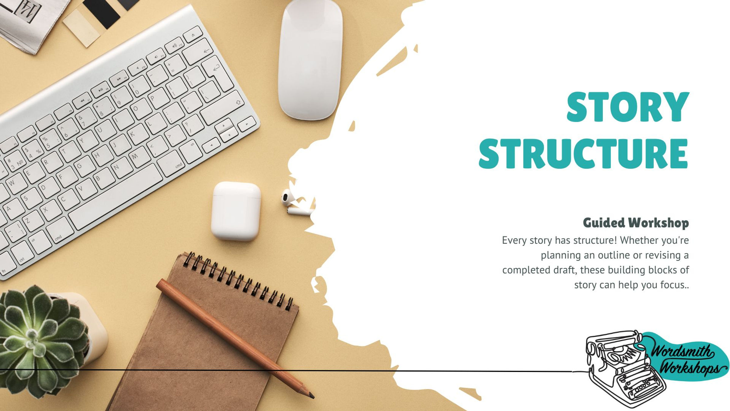 Story Structure Workshop